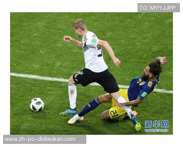 2018世界杯德国队与瑞典队激战成名的经典对决回顾